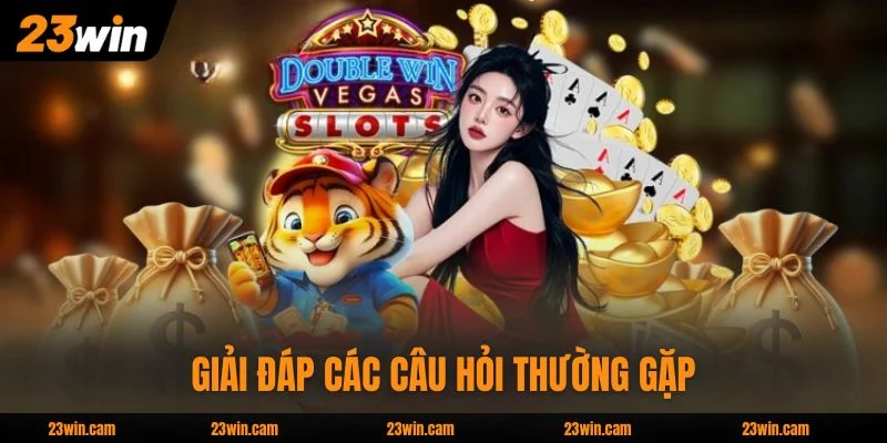Quy Định Miễn Trừ Trách Nhiệm 23WIN Tại 23WIN Mới Nhất 2026 4 Giải đáp các câu hỏi thường gặp về miễn trừ trách nhiệm 23WIN